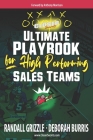 Closer Secret's The Ultimate Playbook for High Performing Sales Teams By Deborah Burris, Vince Palko (Illustrator), Randall Grizzle Cover Image