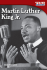 Martin Luther King Jr. (Time for Kids Nonfiction Readers) By Dona Herweck Rice Cover Image