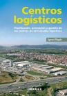 Centros logísticos By Ignasi Ragàs Cover Image