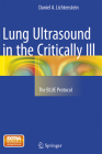 Lung Ultrasound in the Critically Ill: The Blue Protocol By Daniel A. Lichtenstein Cover Image