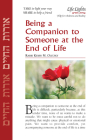 Being a Companion to Someone at the End of Life-12 Pk By Jewish Lights Pub (Manufactured by) Cover Image
