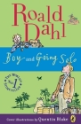Boy and Going Solo By Roald Dahl, Quentin Blake (Illustrator) Cover Image