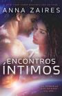 Encontros Íntimos (As Cronicas DOS Krinars #1) By Anna Zaires, Dima Zales Cover Image