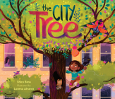 The City Tree By Shira Boss, Lorena Alvarez (Illustrator) Cover Image