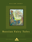 Russian Fairy Tales: Illustrated by Ivan Bilibin (Everyman's Library Children's Classics Series) By Gillian Avery, Ivan Bilibin (Illustrator) Cover Image