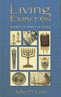 Living Emblems: Ancient Symbols of Faith By John D. Garr Cover Image