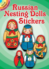 Russian Nesting Dolls Stickers (Dover Little Activity Books Stickers) By Freddie Levin Cover Image