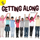 Getting Along (I Wonder) By Terri Fields Cover Image