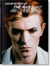 David Bowie. the Man Who Fell to Earth By Paul Duncan (Editor) Cover Image