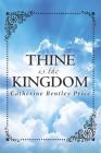 Thine is the Kingdom Cover Image