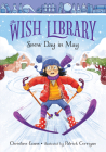 Snow Day in May: 1 By Christine Evans, Patrick Corrigan (Illustrator) Cover Image