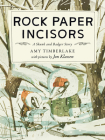 Rock Paper Incisors: A Skunk and Badger Story By Amy Timberlake, Jon Klassen (Illustrator) Cover Image
