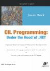 CIL Programming: Under the Hood of .Net (Expert's Voice) Cover Image