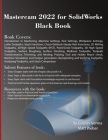 Mastercam 2022 for SolidWorks Black Book By Gaurav Verma, Matt Weber Cover Image