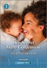 Her Secret Baby Confession By Juliette Hyland Cover Image