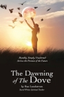 The Dawning of the Dove By Rae Lundstrom Cover Image