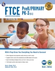 FTCE Prekindergarten/Primary Pk-3 (053) Book + Online (Ftce Teacher Certification Test Prep) By Katrina Willard Hall, Kim A. Cheek Cover Image