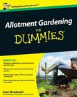 Allotment Gardening for Dummies By Sven Wombwell Cover Image
