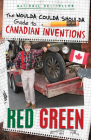 The Woulda Coulda Shoulda Guide to Canadian Inventions Cover Image