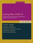 Coping After Covid-19: Cognitive Behavioral Skills for Anxiety, Depression, and Adjusting to Chronic Illness: Client Workbook (Treatments That Work) Cover Image