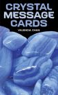 Crystal Message Cards By Valencia Chan Cover Image