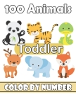 100 Animals for Toddler Color By Number: 50 Animal Themed Coloring Pages for todder Ages-8.12 By Mts Rukshana Publishing Cover Image