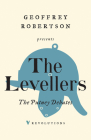 The Putney Debates By The Levellers, Philip Baker (Editor), Geoffrey Robertson (Introduction by) Cover Image