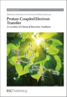 Proton-Coupled Electron Transfer: A Carrefour of Chemical Reactivity Traditions (Catalysis #9) By Sebastiao Formosinho (Editor), Monica Barroso (Editor) Cover Image