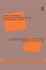 The Systems Psychodynamics of Organizations: Integrating the Group Relations Approach, Psychoanalytic, and Open Systems Perspectives By Laurence J. Gould Cover Image