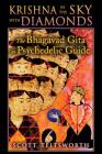 Krishna in the Sky with Diamonds: The Bhagavad Gita as Psychedelic Guide Cover Image