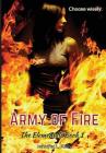 Army of Fire: The Elementals Book 1 By Jennifer L. Kelly Cover Image