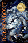 Roundabout: An Improvisational Fiction By Phong Nguyen Cover Image