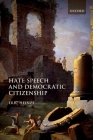 Hate Speech and Democratic Citizenship Cover Image