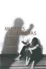 Mujeres Guerreras: Testimonios que curan Cover Image
