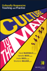 Culture to the Max!: Culturally Responsive Teaching and Practice By David McDonald, Danielle Ross, Andre Ross Cover Image