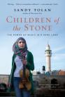 Children of the Stone: The Power of Music in a Hard Land Cover Image