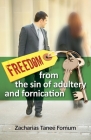 Freedom From The Sin of Adultery And Fornication Cover Image