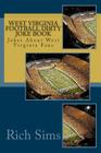 West Virginia Football Dirty Joke Book: Jokes About West Virginia Fans Cover Image