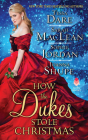 How the Dukes Stole Christmas: A Christmas Romance Anthology Cover Image