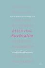 Observing Acceleration: Uncovering the Effects of Accelerators on Impact-Oriented Entrepreneurs By Peter W. Roberts, Saurabh A. Lall, Randall Kempner (Foreword by) Cover Image