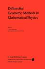 Differential Geometric Methods in Mathematical Physics (Mathematical Physics Studies #6) By S. Sternberg (Editor) Cover Image