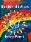 The ABC's of Culture By Jasmine Howard Cover Image