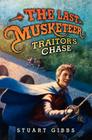 The Last Musketeer #2: Traitor's Chase Cover Image