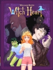 Witch Heart By William Roth Cover Image