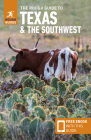The Rough Guide to Texas & the Southwest (Travel Guide with Free Ebook) (Rough Guides) By Rough Guides Cover Image