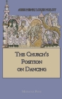 The Church's Position on Dancing By Abbe Henri Louis Hulot Cover Image