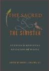 The Sacred and the Sinister Cover Image