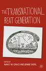 The Transnational Beat Generation By N. Grace Cover Image