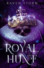 Royal Hunt By Raven Storm Cover Image