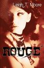 Rouge By Leigh Talbert Moore Cover Image